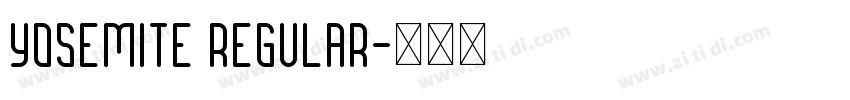 Yosemite Regular字体转换